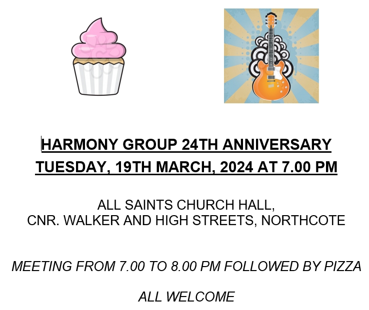 Harmony Group - 24th Anniversary @ All Saints Church Hall | Northcote | Victoria | Australia