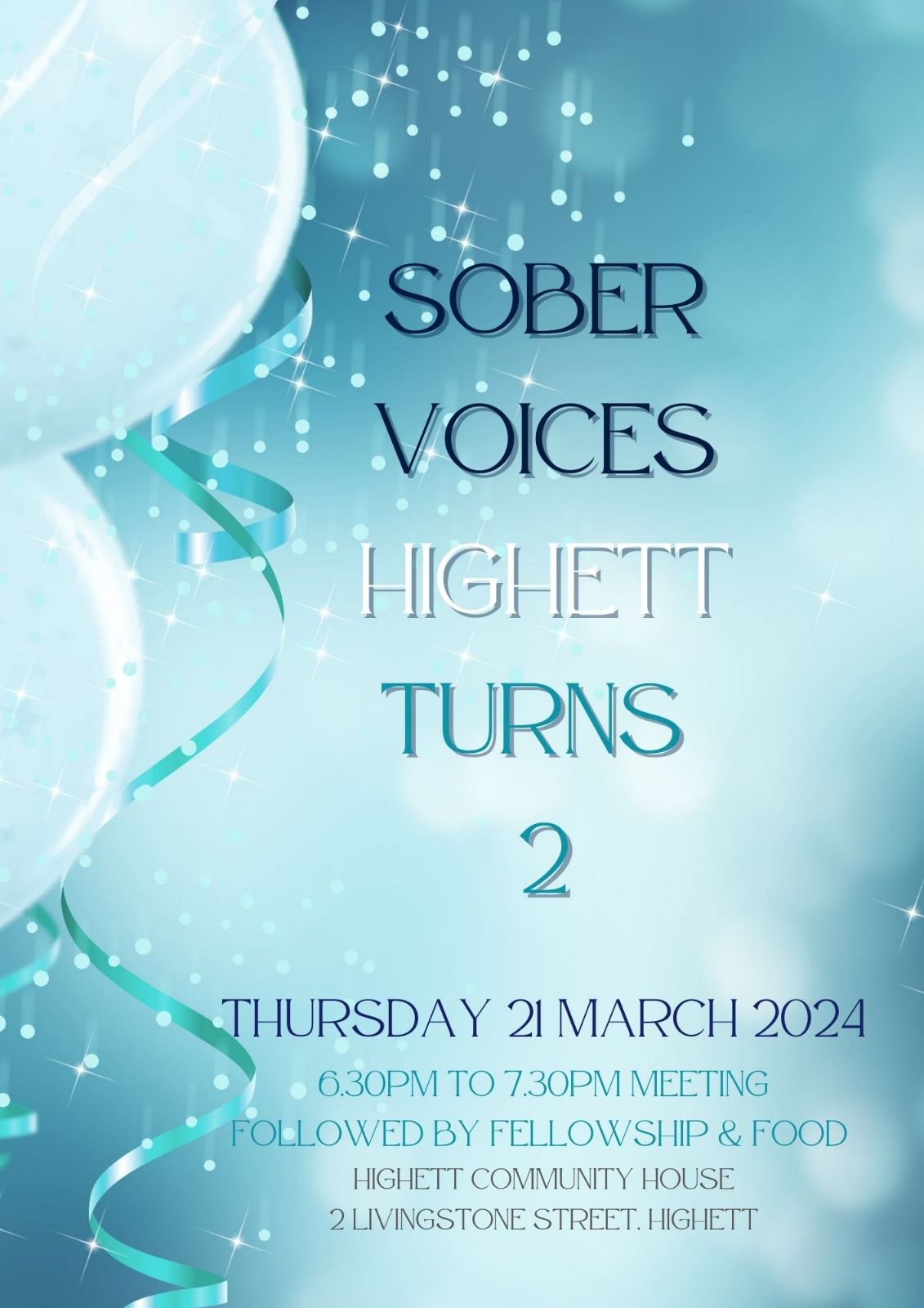 Sober Voices Highett - 2nd Anniversary @ Highett Community House | Ivanhoe | Victoria | Australia
